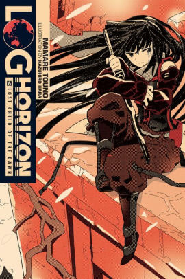 Log Horizon Vol.6