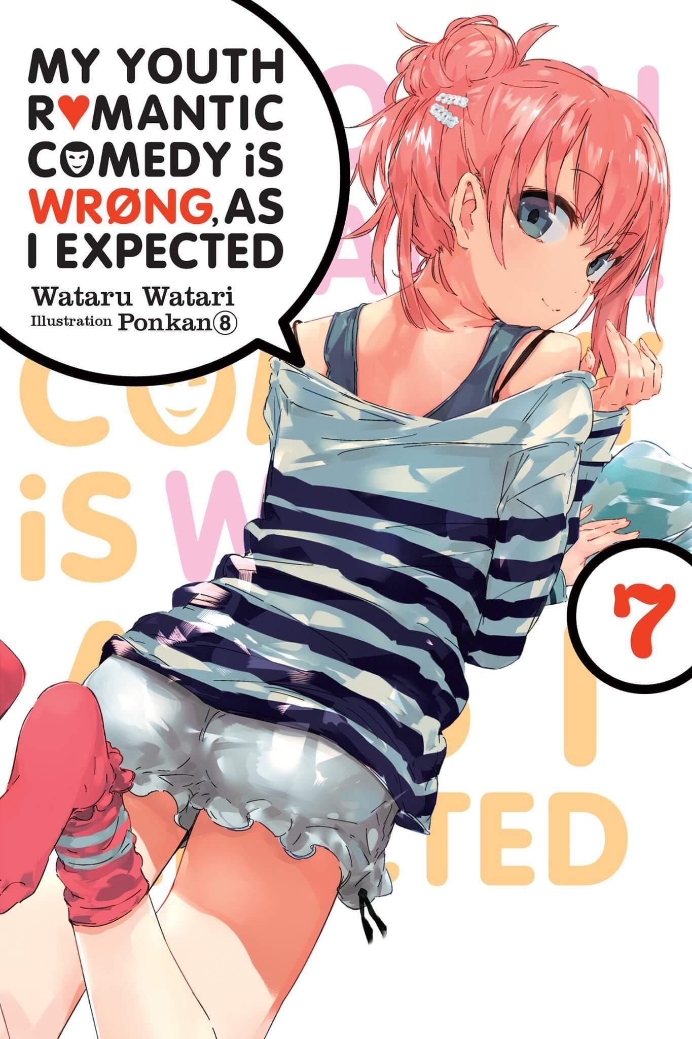 Yahari Ore no Seishun Love Come wa Machigatte Iru Vol.7